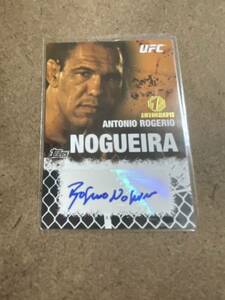 ◇アントニオ・ホジェリオ・ノゲイラ　直筆サイン入りトレーディングカード　シリアルナンバー入り　MMA UFC PRIDE レジェンドファイター