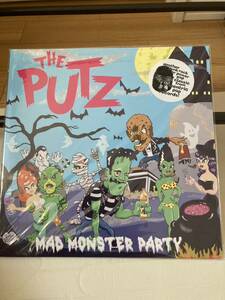 The Putz 「Mad Monster Party 」LP punk pop ramones mutant pop power pop melodic queers rock