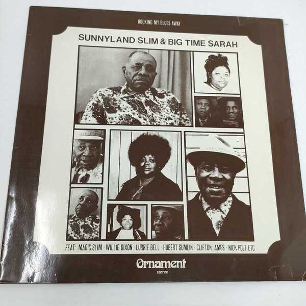 即決 送料込み サニーランドスリム SUNNYLAND SLIM & BIG TIME SARAH / rocking my blues awayビッグタイムサラー レコード CH-7.510