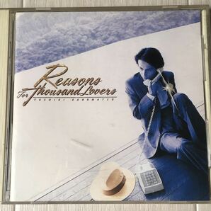 中古CD / 角松敏生 (Toshiki Kadomatsu) - REASONS FOR THOUSAND LOVERS / 和モノ ブギー シティポップ /の画像1