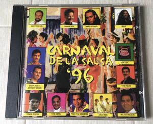 輸入CD / V.A. - CARNAVAL DE LA SALSA ‘96 / ラテン・サルサ コンピレーション / Latin Salsa World Dance Music /