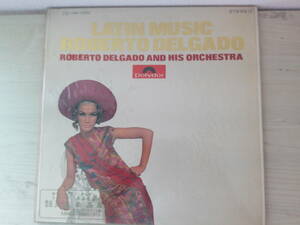 1161 中古 LP レコード　LATIN　MUSIC　ROBERTO　DELGADO　　LP版　