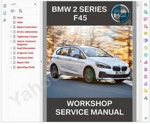 BMW 2 F45 218i アクティブツアラー ワークショップマニュアル 整備書 ( 配線図 は別途 ) 他 218d xDrive 225i 225xe グランツアラー F46_画像1