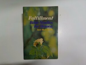 9V0375◆Fulfillment Bible Studies for Women Joyce Marie Smith TYNDALE HOUSE PUBLISHERS☆