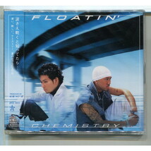 CHEMISTRY / FLOATIN' ★未開封_画像1