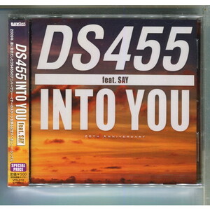 DS455 / INTO YOU feat. SAY ★未開封