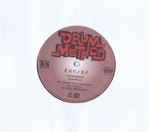 国内盤 12inch Drum Method Feat. Akeem , Uzi , Zeebra, NG Head, Mikidozan / 気付け / 築け / ジブラ APJA-3