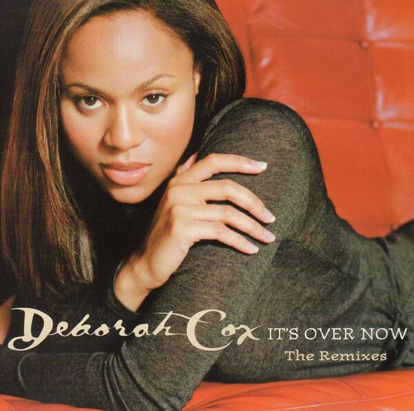 マキシ★DEBORAH COX(デボラ・コックス)★IT'S OVER NOW／HEX HECTOR／JUNIOR VASQUEZ