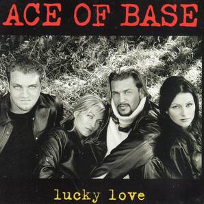 マキシ★Ace of Base（エイス・オブ・ベイス）★Lucky Love／国内盤