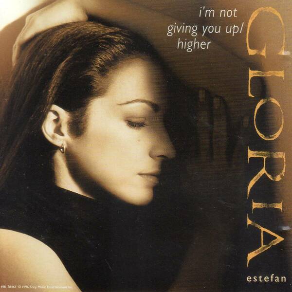 マキシ★GLORIA ESTEFAN（グロリア・エステファン）★I’m Not Giving You Up／Higher