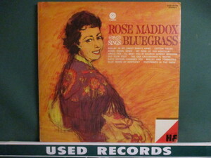 Rose Maddox ： Sings Bluegrass LP (( カントリー C&W ブルーグラス Bluegrass ヒルビリー / 落札5点で送料当方負担