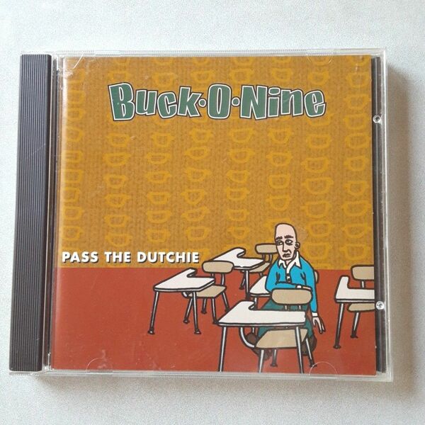 Buck・O・Nine / PASS THE DUTCHIE