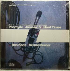 【The Pharcyde & Jurassic 5 / Ras Kass “Hard Times / Verbal Murder”】 [♪HZ]　(R5/7)