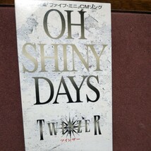 ★５★ TWINZER のシングルCD 「OH SHINY DAYS」_画像1