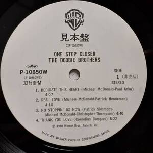 PROMO日本盤LP 見本盤 白ラベル Doobie Brothers /One Step Closer 1980年 Warner Bros. P-10850W ドゥービー・ブラザーズMichael McDonald