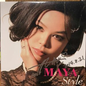 MAYA STYLE CD 帯付き　ジャケットサイン入り