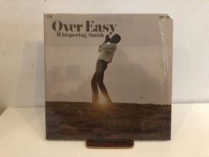 【中古品】ウィスパーリング・スミス ( WHISPERING SMITH )/ OVER EASY EX-8020 LP カット盤 シュリンク付　#100911