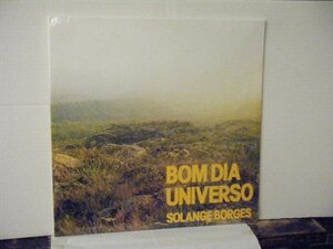 ▲LP SOLANGE BORGES / BOM DIA UNIVERSO ソランジュ・ボルジェス EU盤 FATIADO DISCOS FD017 ブラジル 未使用品◇r50703