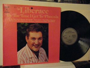 ▲LP LIBERACE リベラ―チェ / BY THE TIME I GET TO PHOENIX 恋はフェニックス US盤 PICKWICK SPC-3208 ◇r50703