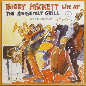 ●名盤!美盤!★Bobby Hackett(ボビー・ハケット)w/Vic Dickenson(ヴィック・ディッケンソン)『Live At Roosevelt Grill』JPN LP #60861