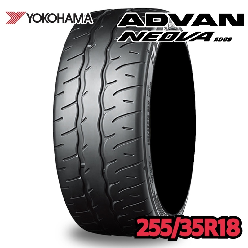 新品!! YOKOHAMA ADVAN NEOVA AD09 255/35R18 1本価格【160】