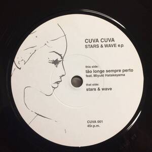 即決 CUVA CUVA / STARS & WAVES E.P. 7inch Bossa, 三辺貴生, 畠山美由紀, Port of Notes シティ・ポップ city pop