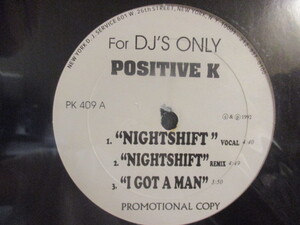 Positive K ： Nightshift 12'' c/w Car Hoppers (( 落札5点で送料当方負担