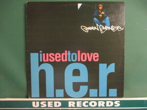 Common Sense ： I Used To Love H.E.R. 12'' (( HER / 落札5点で送料当方負担