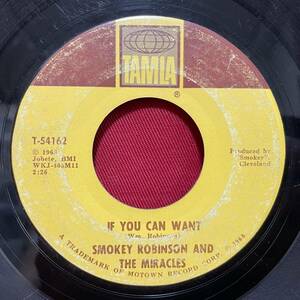 ◆USorg7”s!◆SMOKEY ROBINSON AND MIRACLES◆IF YOU CAN WANT◆