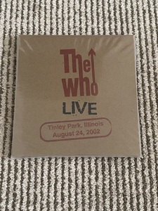 Who 「Tinley Park, Illinois - August 24, 2002」　2CD　オフィシャル・サウンドボード録音