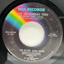 【ジョン・レノン参加のビートルズカヴァー】USオリジ 7インチ ELTON JOHN Philadelphia Freedom / I Saw Her Standing There ('73 MCA)_画像2