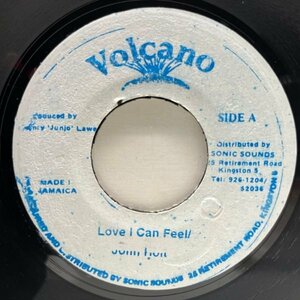 JAプレス 7インチ JOHN HOLT Love I Can Feel (Volcano) ジョン・ホルト 代表曲の80年代リメイクver.収録 45RPM.