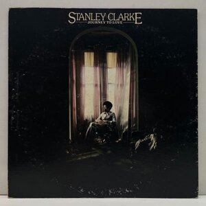 【DJ SHADOW／Best Foot Forwardネタ】美盤!! JPNオリジナル STANLEY CLARKE Journey To Love ('75 Atlantic) スタンリー・クラーク LP