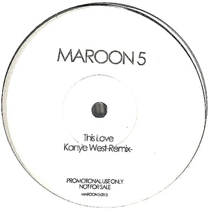 新品未使用品 非売品プロモ盤 MAROON 5「THIS LOVE (Kanye West Remix)