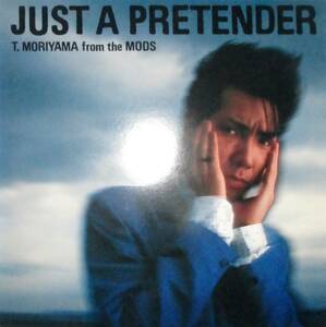 森山達也 　JUST A PRETENDER Tatsuya Moriyama LP　レコード　ザ・モッズ　土屋昌巳