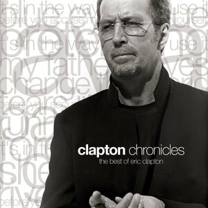 エリック・クラプトン　Clapton Chronicles　The Best Of Eric Clapton　輸入盤CD　