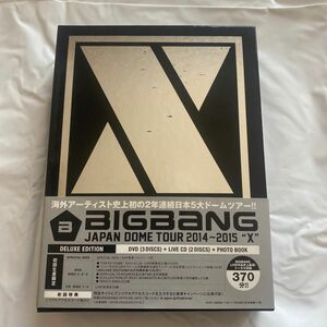 BIGBANG JAPAN DOME TOUR 2014~2015 “X -DELUXE EDITION- 