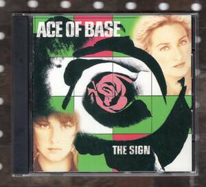 CD) エイス・オブ・ベイス　ACE OF BASE the sign