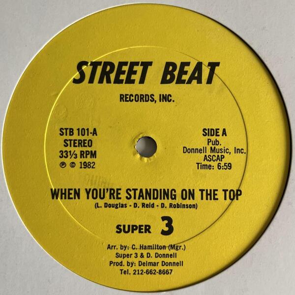 Super 3 - When You're Standing On The Top (USオリジナル/オールドスクール)