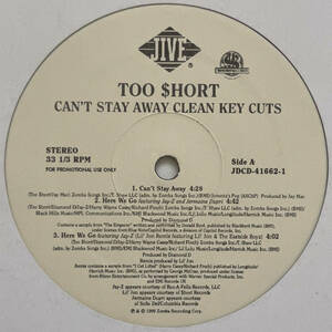 Too Short - Can't Stay Away Clean Key Cuts (Promo)