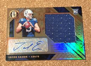 2020 PANINI NFL JACOB EASON GOLD STANDARD Auto Jersey RC Rookie INDIANAPOLIS COLTS 直筆サイン /99 No.AJ-JE