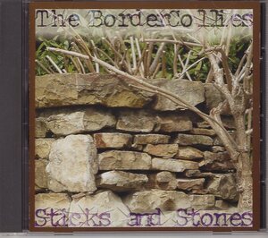 THE BORDER COLLIES STICKS AND STONES