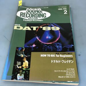 A52-100 SOUND&RECORDINGMAGAZINE サウンド&レコーディング・マガジン 1989.FEB.2 特別企画 DAT'89 リットーミュージック