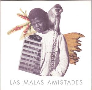 ☆LAS MALAS AMISTADES(ラス・マラス・アミスターデス)/MALEZA◆12年発表のコロンビア産のトロピカリア＆フォークトロニカ大名盤◇紙ジャケ