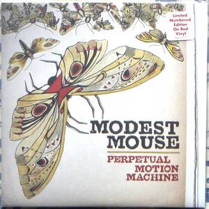 ☆MODEST MOUSE/Perpetual Motion Machines◆激レアな09年発売USオリジナル盤(88697 53312 7・Red Marble・4,000枚限定盤)２曲収録７インチ