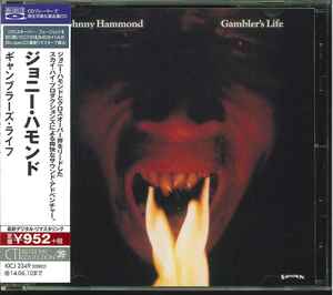 【新同 BSCD (CTI】 高音質仕様 Johnny Hammond ジョニー・ハモンド／Gambler's Life ギャンブラーズ・ライフ