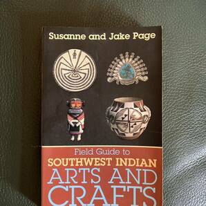 中古洋書 Field Guide to Southwest Indian Arts and Crafts 英語版 サウスウエスト インディアン ジュエリー本 ISBN 0679770275 送料無料