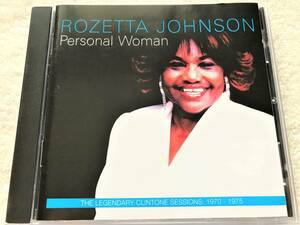 Rozetta Johnson / Personal Woman / The Legendary Clintone Sessions: 1970-1975 +未発表曲 / Producer Sam Dees / Frederick Knight