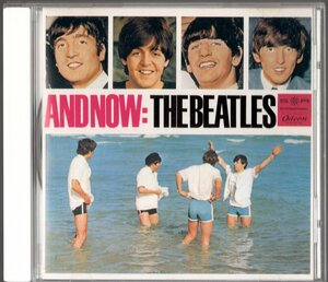 CD【（Quarter Apple）AND NOW THE BEATLES （Japan 1993年製） 】Beatles ビートルズ