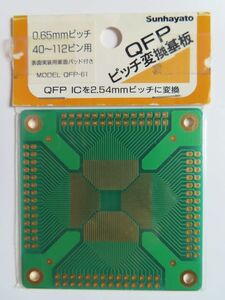 新品【QFP-61】 サンハヤト QFP61　IC変換用基板　0.65mmピッチ 40～112ピン【在庫２個あり】